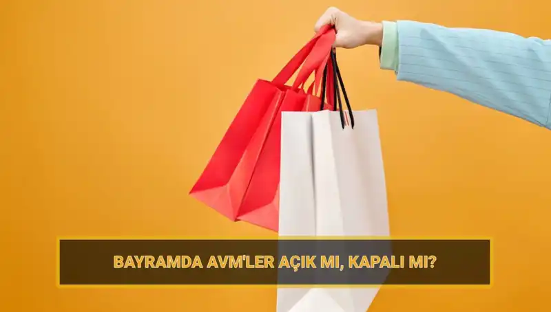 Bayramda AVM'ler Açık mı? Alışveriş Merkezleri Yeni Planlarını Açıkladı