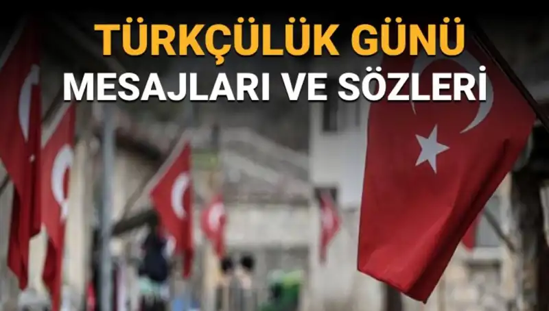 3 Mayıs Türkçülük Günü: Tarihi ve Anlamı Üzerine Derinlemesine İnceleme