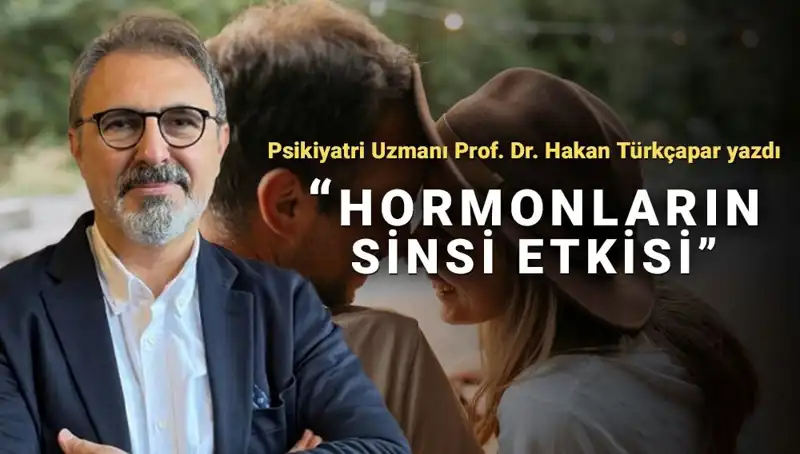 İlişkilerin Gizemi: Prof. Dr. Türkçapar Erkekler ve Kadınların Farklarını Açıkladı